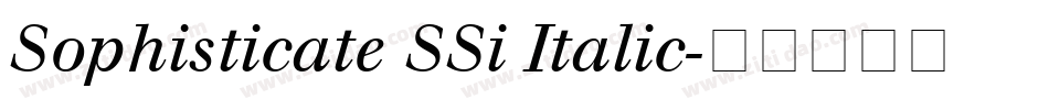 Sophisticate SSi Italic字体转换